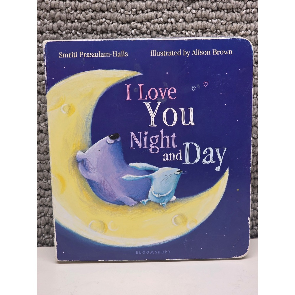 I Love You Night and Day Board Book Smriti‎ Prasadam-Halls Alison Brown 2014